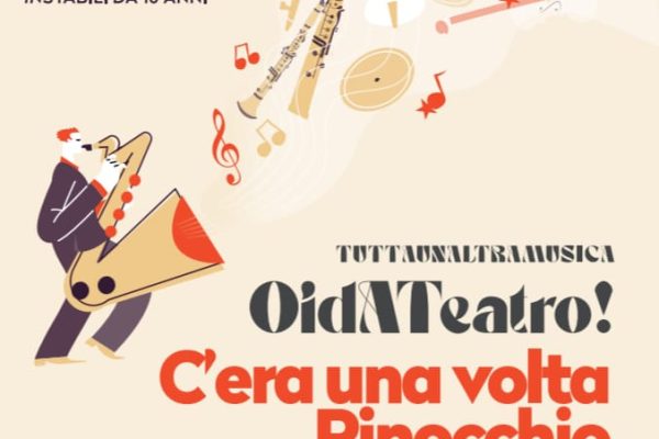 OIDA: C’ERA UNA VOLTA… PINOCCHIO – 3° concerto della rassegna #OIDATEATRO